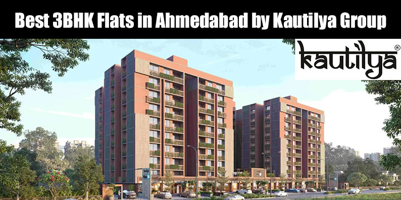 Best 3BHK flats in Ahmedabad by Kautilya Group premium luxury apartment interior in Chandkheda and Shilaj.