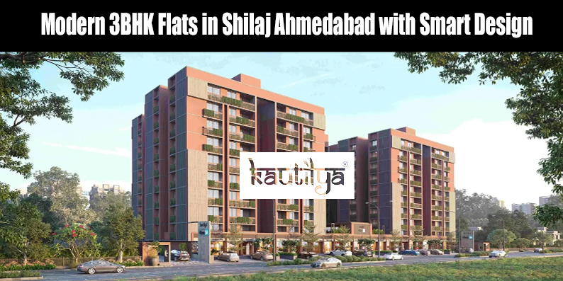 Modern 3BHK flats in Shilaj Ahmedabad with smart design showing spacious living rooms and high-efficiency floor layouts by Kautilya Developers.