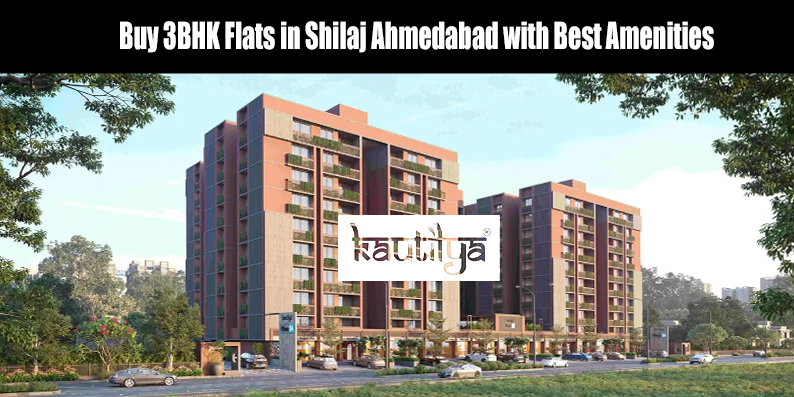 Modern luxury 3BHK flats in Shilaj Ahmedabad by Kautilya Group featuring premium amenities, a swimming pool, and gated community security.